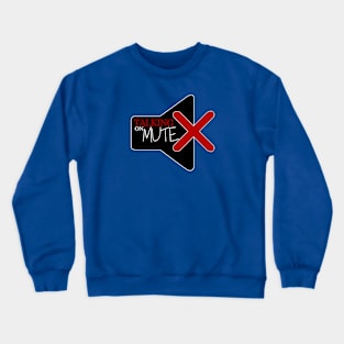 Talking on Mute - Computer Icon No 2 Crewneck Sweatshirt